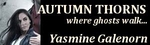 Autumn Thorns Yasmine Galenorn