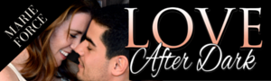 Love After Dark Marie Force