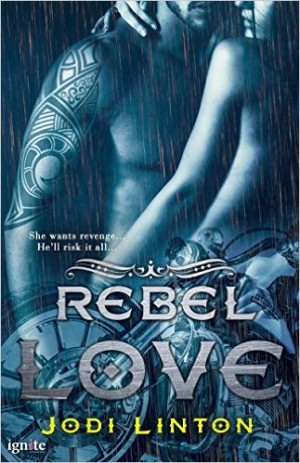 Rebel Love Jodi Linton