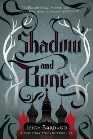 Shadow and Bone Leigh Bardugo