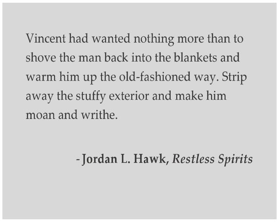 Restless Spirits Quote